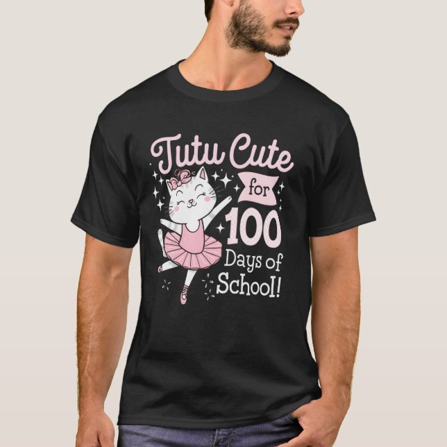 Tutu Cute For 100 Days Of School Fun T-Shirt (Front)