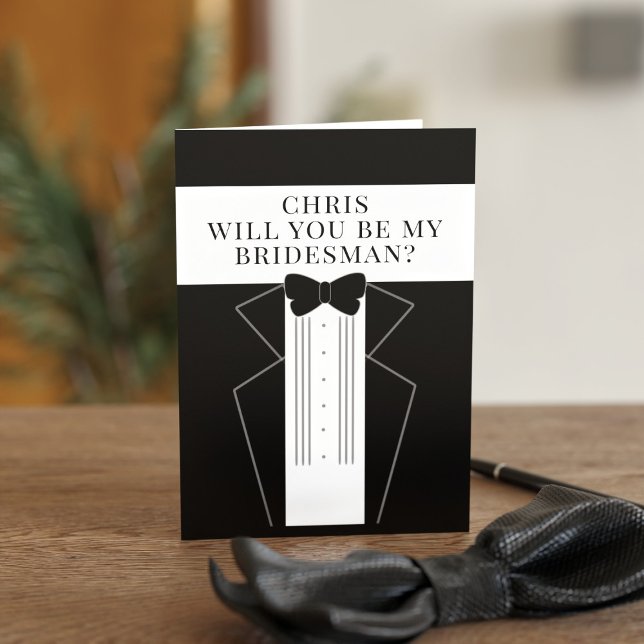 Tuxedo Bridesman Request Proposal Groomsman Card (A black and white tuxedo proposal card for your Bridesman or Groomsman. Just add your details)