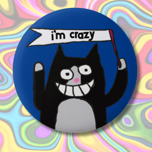 Tuxedo cat crazy sign custom cats name 6 cm round badge