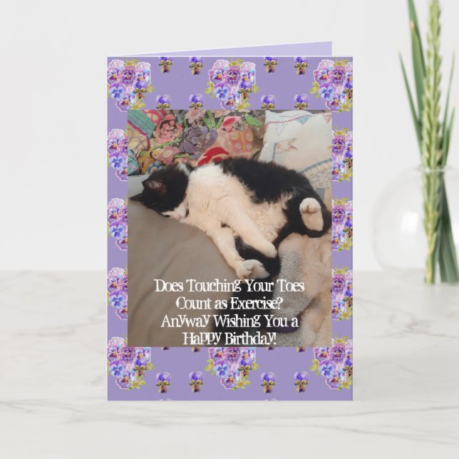 Tuxedo Cat Cute Happy Birthday Touching Toes Card (Front)
