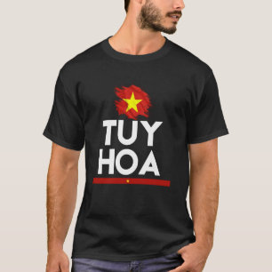 Tuy Hoa City Women Men Travel Town Dad Vietnam Tow T-Shirt