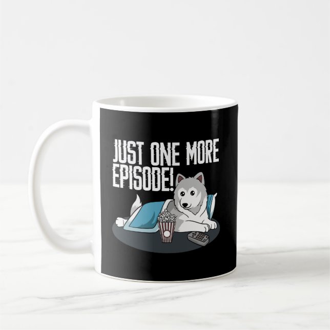 Tv Fan Saying Just One More Episode Slogan Funny S Coffee Mug (Left)