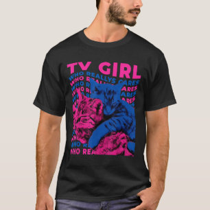 Tv Girl Album Frenchs Exit Who Really Cares Cat Tv T-Shirt
