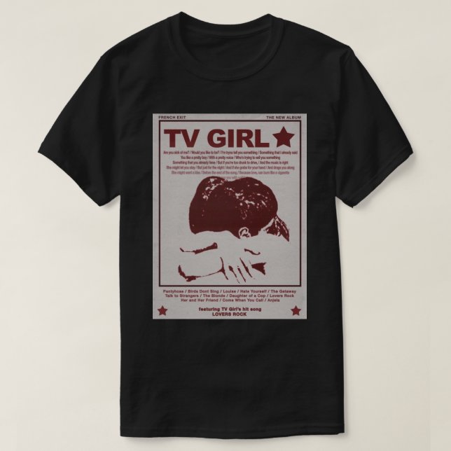 Tv Girl French Exit Lovers Rock Poster T-Shirt (Design Front)