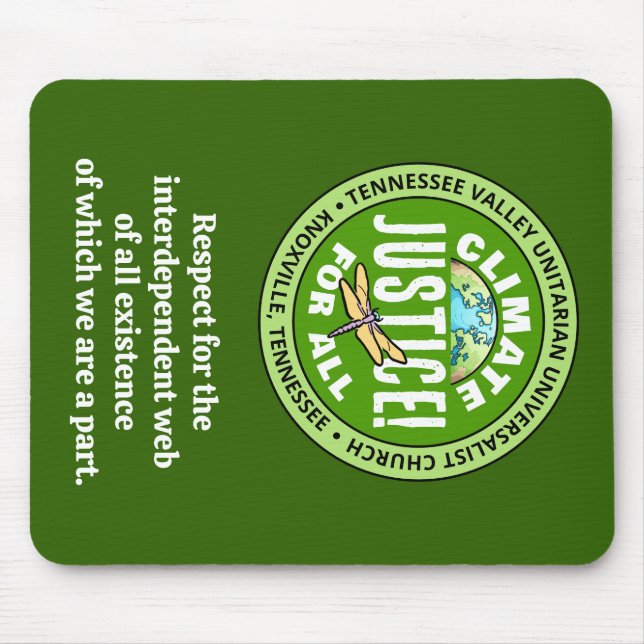 TVUUC Climate Justice! For All Mouse Mat (Front)