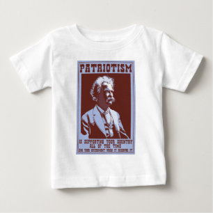 Twain -Patriotism Baby T-Shirt