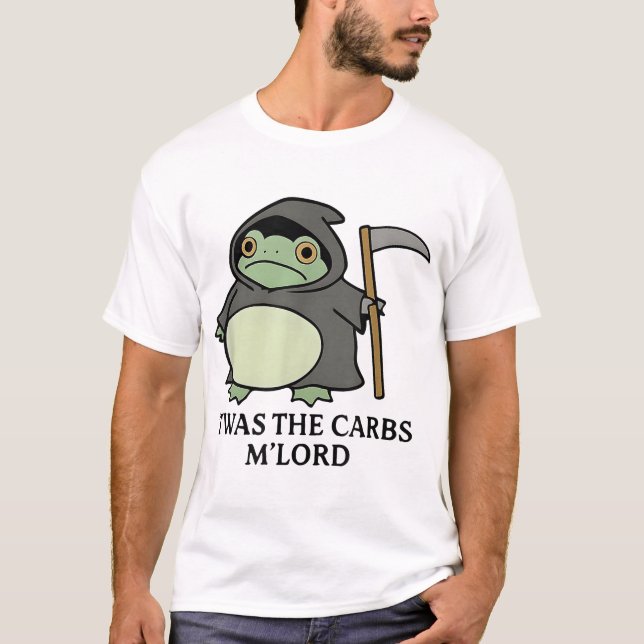 Twas The Carbs M Lord  T-Shirt (Front)