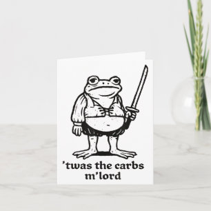Twas The Carbs Mlord Funny Mediaeval Frog Meme For Card