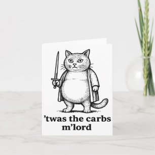 Twas The Carbs Mlord Meme Gift Men Women Kid Funny Card