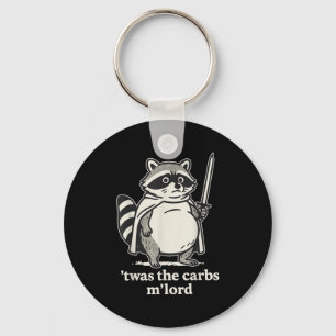 Twas The Carbs Mlord Racoon Meme Graphic Key Ring
