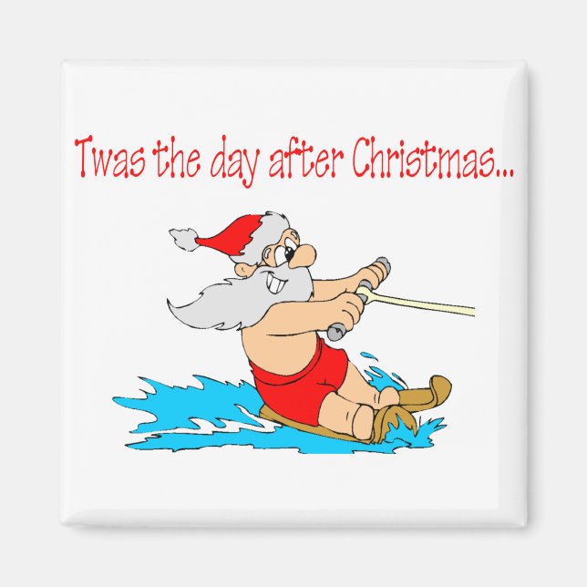 Twas The Day After Christmas Magnet (Front)
