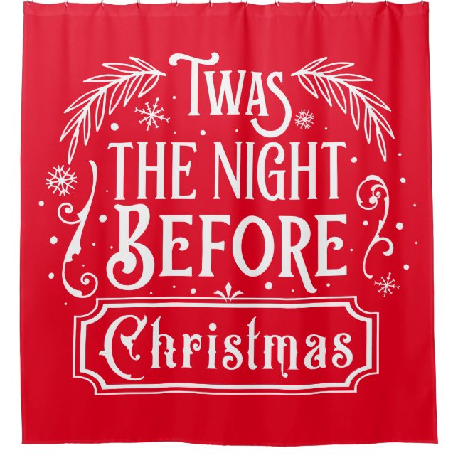 Twas The Night Before Christmas Shower Curtain (Front)