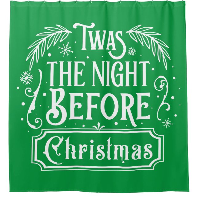 Twas The Night Before Christmas Shower Curtain (Front)