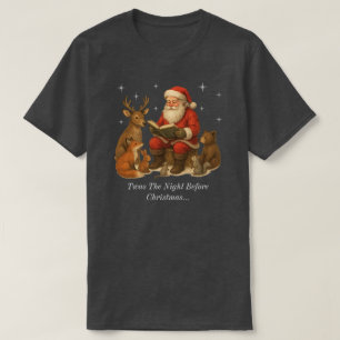 Twas The Night Before Christmas T-Shirt