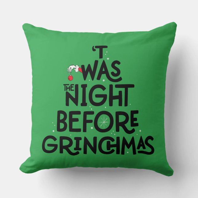 'Twas the Night Before Grinchmas Cushion (Front)
