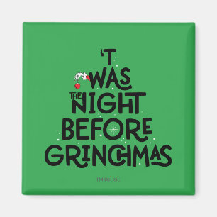 'Twas the Night Before Grinchmas Magnet