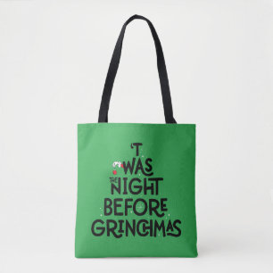 'Twas the Night Before Grinchmas Tote Bag