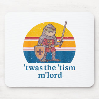 Twas The Tism M Lord Frog Knight - Autism Awarenes Mouse Mat