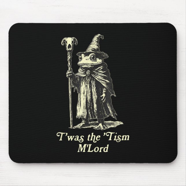 Twas The Tism Mlord Funny Frog Wizard Meme Autism  Mouse Mat (Front)