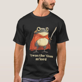 Twas The 'Tism M'Lord Funny Wizard Frog Autism T-Shirt
