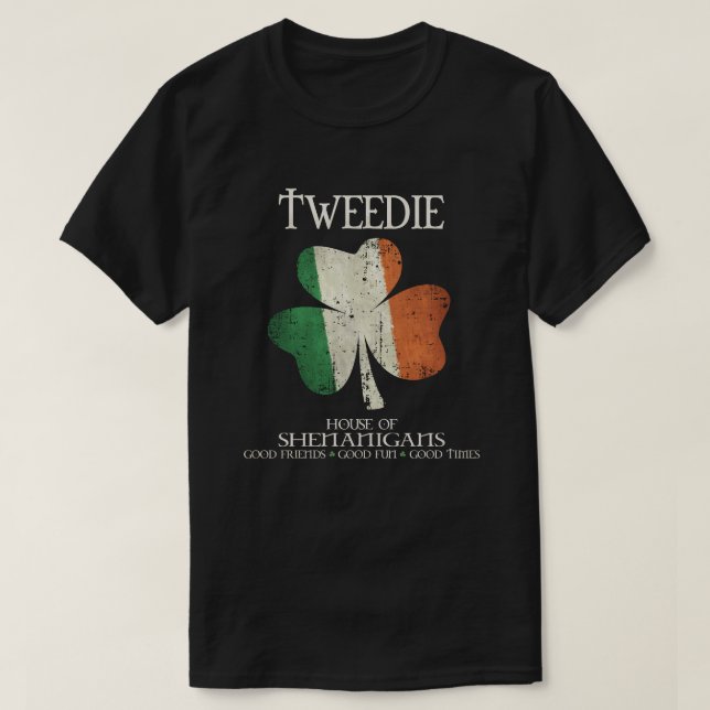 Tweedie last name family Ireland Irish house of sh T-Shirt (Design Front)