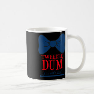 Tweedle Dum I'm With Dee - Lazy Couple Halloween C Coffee Mug