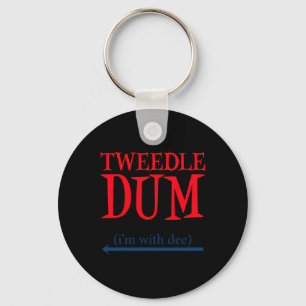 Tweedle Dum I'm With Dee - Lazy Couple Halloween C Key Ring