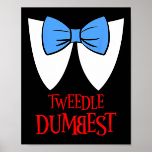 Tweedle Dumbest Costume Halloween Fairytale Charac Poster