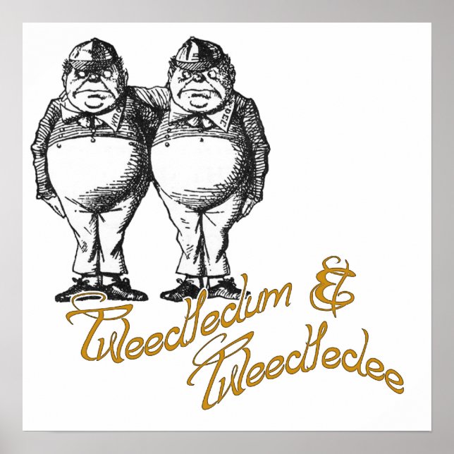 Tweedledum & Tweedledee Poster (Front)