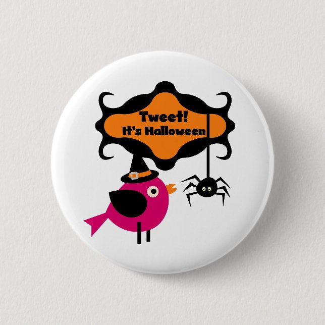 Tweet Halloween T-shirts and Gifts 6 Cm Round Badge (Front)