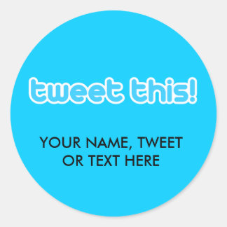 Tweet this classic round sticker
