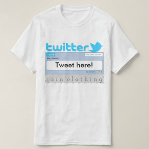 Tweet your own shirt! T-Shirt