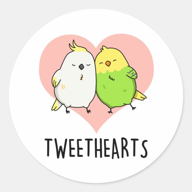Tweethearts Funny Love Birds Pun  Classic Round Sticker (Front)