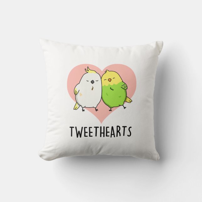 Tweethearts Funny Love Birds Pun  Cushion (Front)
