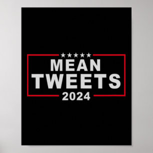 Tweets 2024 Usa Election President Donald Trump Fu Poster