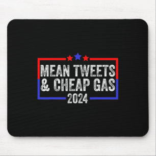 Tweets And Cheap Gas Funny 2024 Pro Trump Mouse Mat