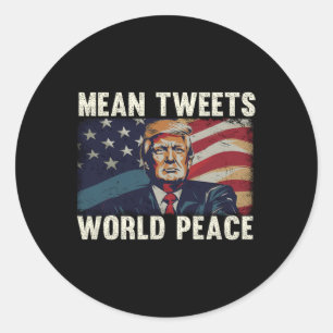 Tweets World Peace Donald Trump Patriotic Classic Round Sticker