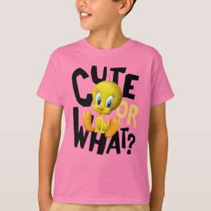 TWEETY™- Cute Or What? T-Shirt