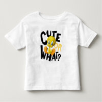 TWEETY™- Cute Or What?