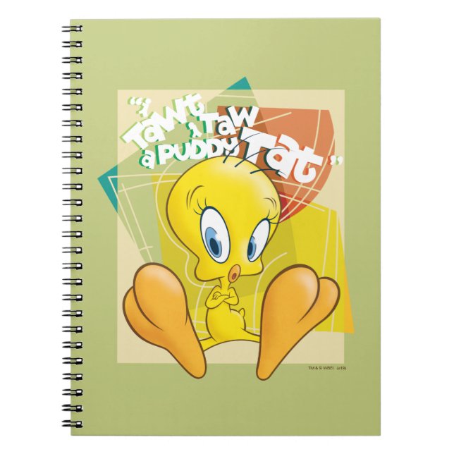 TWEETY™ "I Tawt I Taw A Puddy Tat" Notebook (Front)