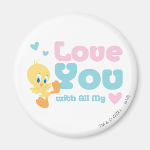 TWEETY™ "Love You With All My Heart" Magnet