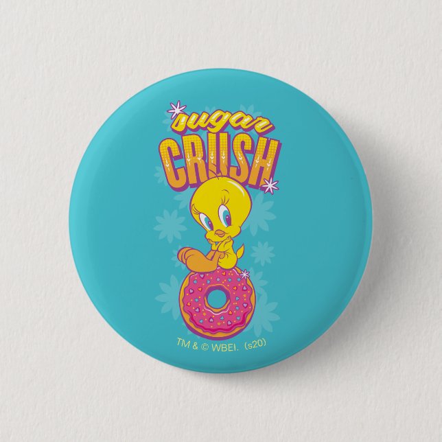 TWEETY™ - Sugar Crush 6 Cm Round Badge (Front)