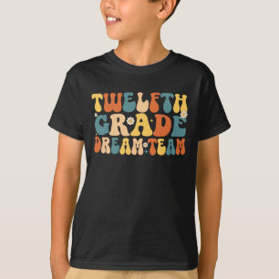 Twelfth Grade Dream Team T-Shirt