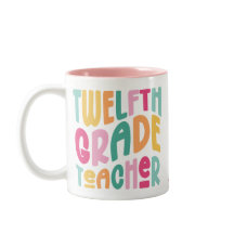 Twelfth Grade Teacher Colourful Text 