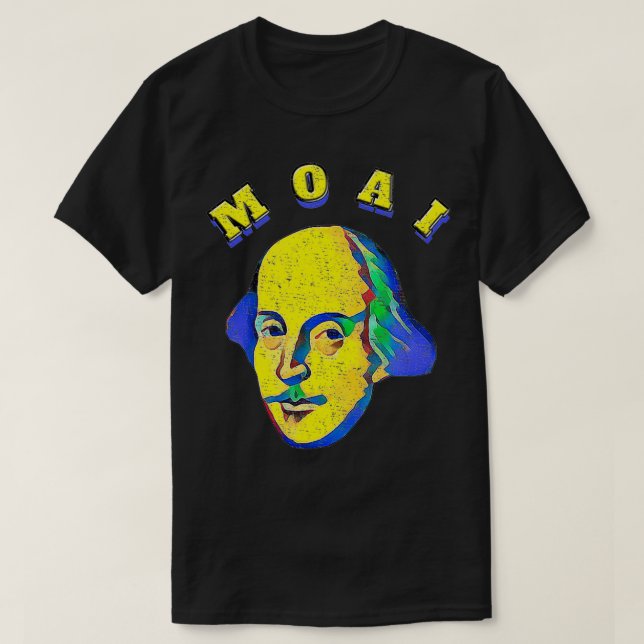 Twelfth Night MOAI Malvolio Shakespearean Quote  T-Shirt (Design Front)