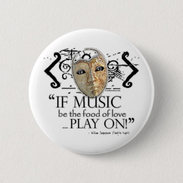 Twelfth Night Music Quote 6 Cm Round Badge (Front)