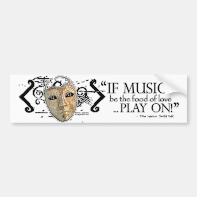 Twelfth Night Music Quote Bumper Sticker (Front)