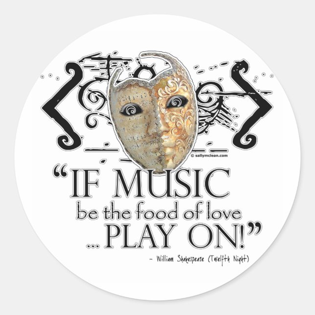 Twelfth Night Music Quote Classic Round Sticker (Front)