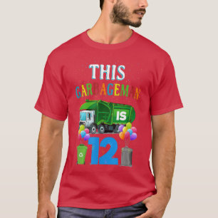 Twelve 12 Year Old Birthday Garbage Truck 12th Bir T-Shirt