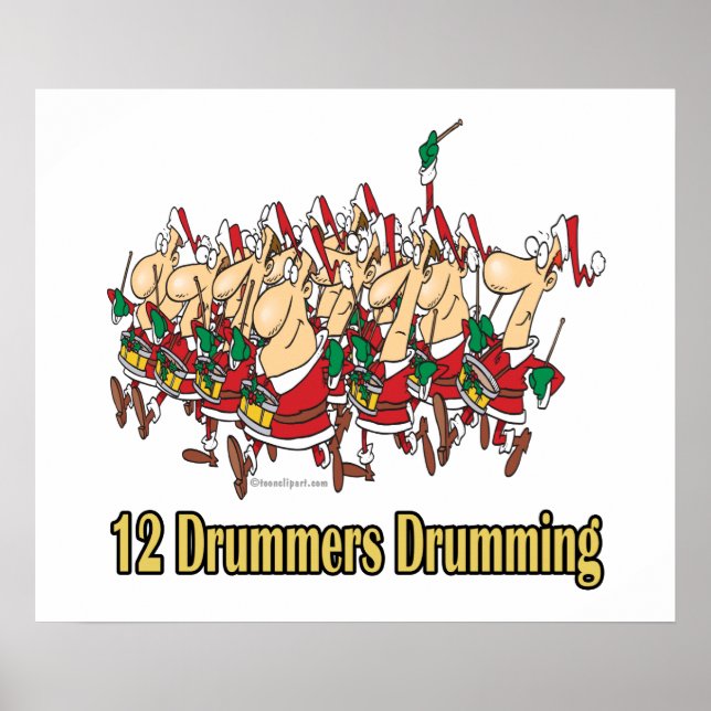 twelve drummers drumming 12th twelfth day poster (Front)